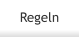 Regeln